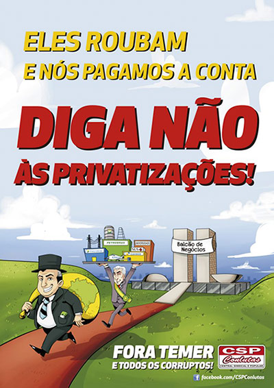 Campanha da CSP-Conlutas contra as privatizações